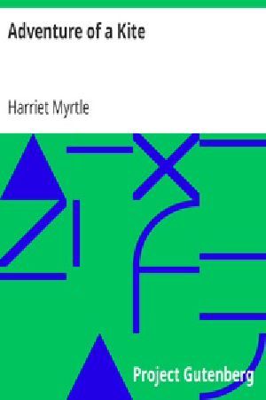 [Gutenberg 18968] • Adventure of a Kite